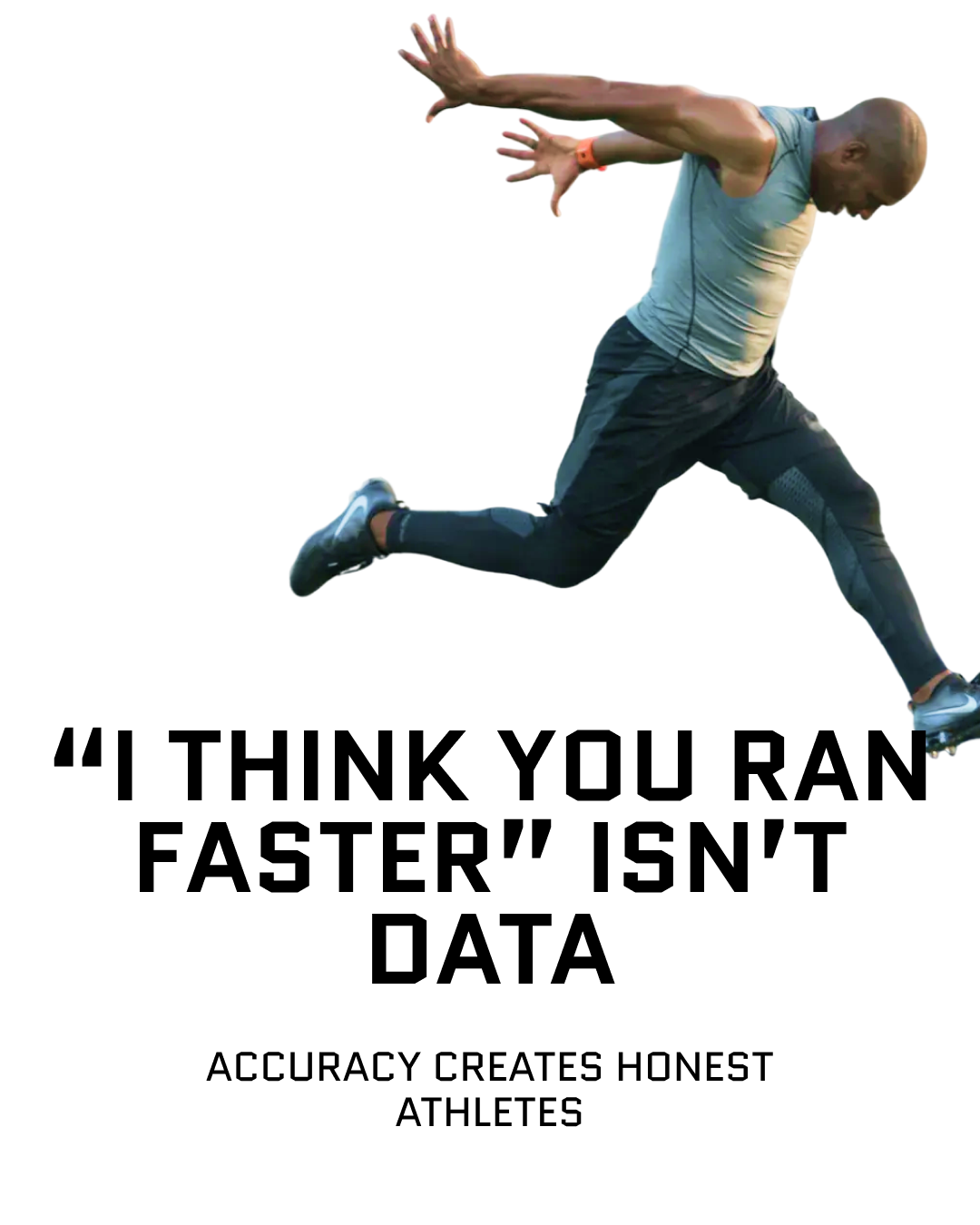 “You Looked Faster” Isn’t Data